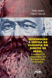 book Introdução à crítica da filosofia do direito de Hegel, o manifesto inaugural do materialismo histórico