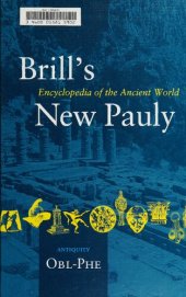 book Brill's New Pauly Encyclopaedia of the Ancient World (Obl-Phe)