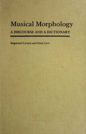 book Musical Morphology: A Discourse and a Dictionary