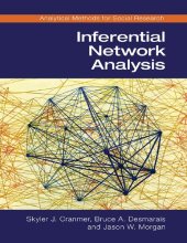 book Inferential Network Analysis (Analytical Methods for Social Research)