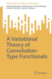 book A Variational Theory of Convolution-Type Functionals