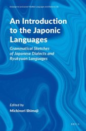 book An Introduction to the Japonic Languages: Grammatical Sketches of Japanese Dialects and Ryukyuan Languages