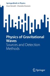 book Physics of Gravitational Waves: Sources and Detection Methods