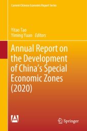 book Annual Report on the Development of China's Special Economic Zones (2020)