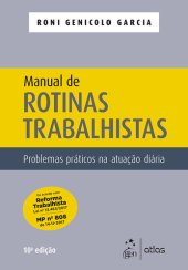 book Manual de Rotinas Trabalhistas - Problemas Práticos na Atuação Diária, 10ª edição