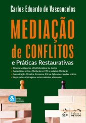 book Mediação de conflitos e práticas restaurativas