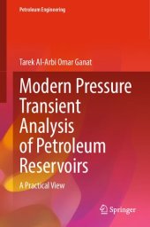 book Modern Pressure Transient Analysis of Petroleum Reservoirs: A Practical View