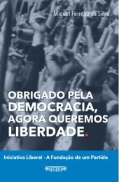 book Obrigado pela democracia, agora queremos liberdade.