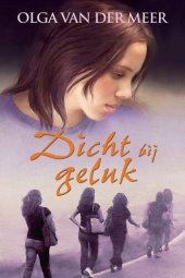 book Dicht bij geluk