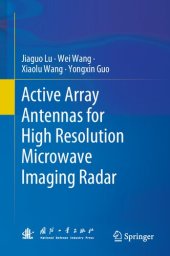 book Active Array Antennas for High Resolution Microwave Imaging Radar