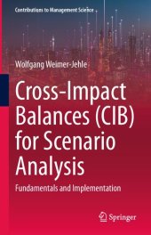 book Cross-Impact Balances (CIB) for Scenario Analysis: Fundamentals and Implementation