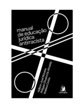 book Manual de Educação Jurídica Antirracista: Direito, Justiça e Transformação Social