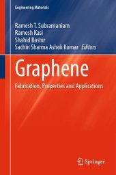 book Graphene: Fabrication, Properties and Applications