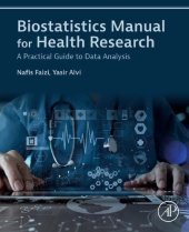 book Biostatistics Manual for Health Research: A Practical Guide to Data Analysis