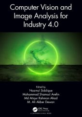 book Computer Vision and Image Analysis for Industry 4.0