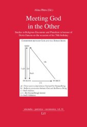 book Meeting God in the Other: Studies in Religious Encounter and Pluralism in Honour of Dorin Oancea on the Occasion of his 70th Birthday