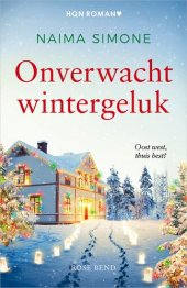 book Onverwacht wintergeluk - Rose Bend deel 2