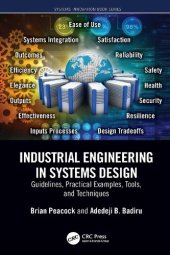 book Industrial Engineering in Systems Design: Guidelines, Practical Examples, Tools, and Techniques (Systems Innovation Book Series)