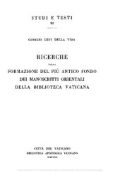 book Ricerche sulla formazione del più antico fondo dei manoscritti orientali della Biblioteca Vaticana