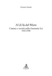 book Al di là del Muro. Cinema e società della Germania Est 1945-1990