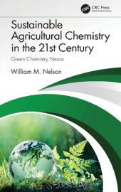 book Sustainable Agricultural Chemistry in the 21st Century: Green Chemistry Nexus