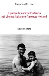 book Il punto di vista dell'infanzia nel cinema italiano e francese: rivisioni