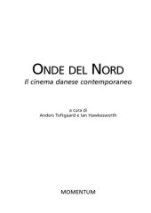 book Onde del nord. Il cinema danese contemporaneo