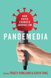 book Pandemedia: How Covid Changed Journalism