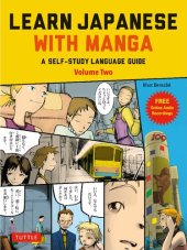 book Learn Japanese with Manga Volume Two: A Self-Study Language Guide