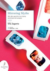 book Mirroring Myths. Miti allo specchio tra cinema americano ed europeo