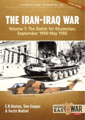 book The Iran-Iraq War (1) The Battle For Khuzestan, September 1980-May 1982