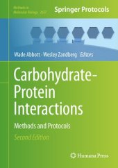 book Carbohydrate-Protein Interactions: Methods and Protocols (Methods in Molecular Biology, 2657)