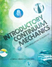 book Introductory Continuum Mechanics with Applications to Elasticity (Revised Edition)