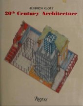 book 20th century architecture  drawings, models, furniture from the exhibition of the Deutschen Architekturmuseums, Frankfurt am Main