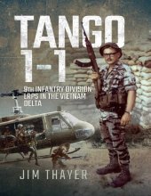 book Tango 1-1: 9th Infantry Division LRPS in the Vietnam Delta