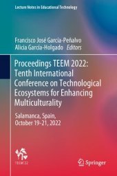 book Proceedings TEEM 2022: Tenth International Conference on Technological Ecosystems for Enhancing Multiculturality: Salamanca, Spain, October 19–21, 2022