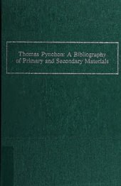 book Thomas Pynchon: A Bibliography of Primary and Secondary Materials