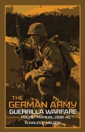 book The German Army Guerrilla Warfare Pocket Manual 1939–45