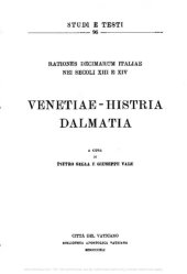 book Rationes decimarum Italiae nei secoli XIII e XIV. Venetiae-Histria-Dalmatia