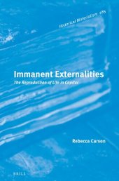 book Immanent Externalities: The Reproduction of Life in Capital