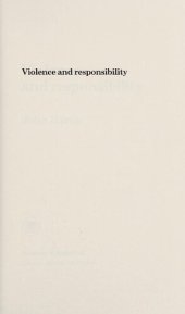 book Violence and Responsibility