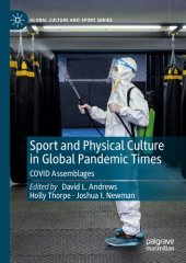 book Sport and Physical Culture in Global Pandemic Times: COVID Assemblages