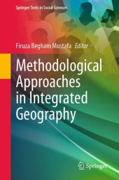 book Methodological Approaches in Integrated Geography (Springer Texts in Social Sciences)