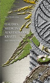 book Liaudies medicina Aukštadvario krašte 1935–1939 metais