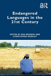 book Endangered Languages in the 21st Century