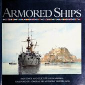 book Armored Ships: The Ships, Their Settings, and the Ascendancy That They Sustained for 80 Years