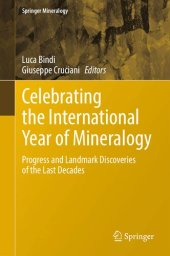 book Celebrating the International Year of Mineralogy: Progress and Landmark Discoveries of the Last Decades