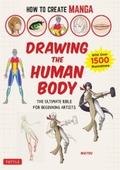 book How to Create MANGA - Drawing the Human Body