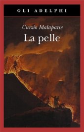 book La pelle. Storia e racconto