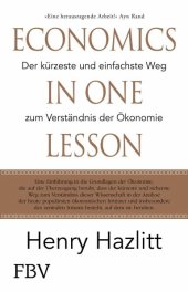 book Economics in one Lesson: Der kürzeste und einfachste Weg zum Verständnis der Ökonomie